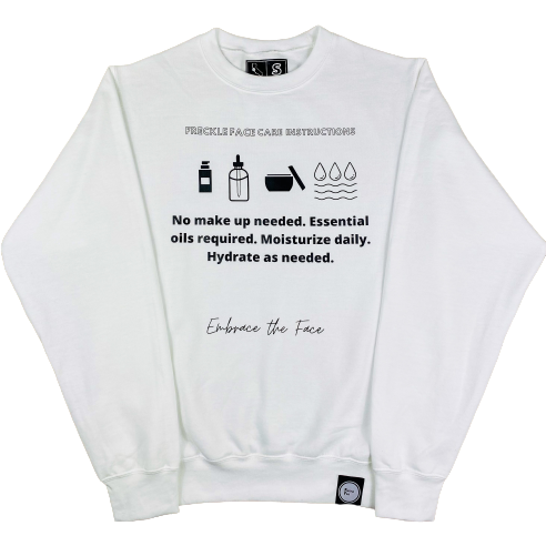 Freckle Face Care Sweatshirt